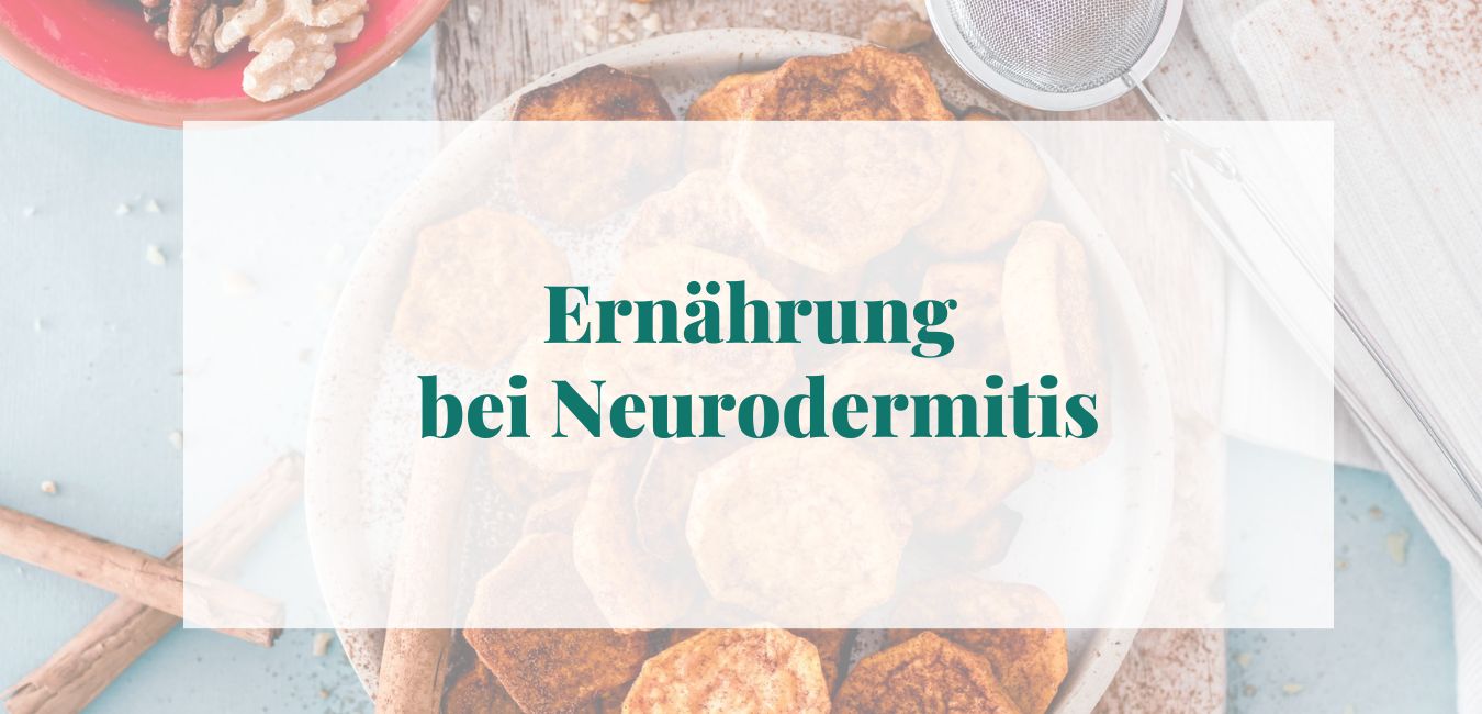 Ernährung bei Neurodermitis